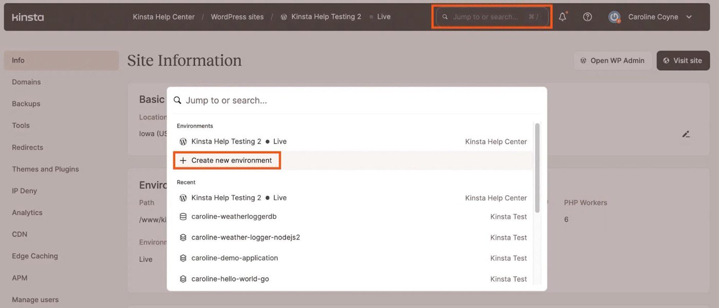 Creating a new environment at Kinsta